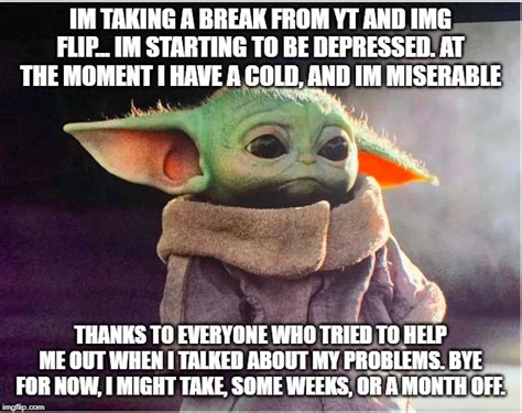 Sad Baby Yoda - Imgflip