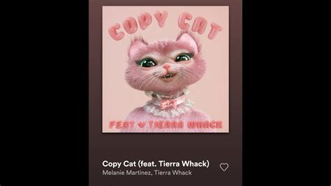 Melanie Martinez - Copycat ft. Tierra Whack (Lyrics) - YouTube