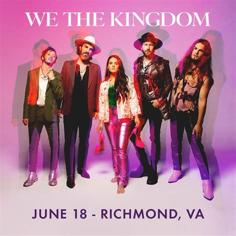 WE THE KINGDOM PERFORMS LIVE IN RICHMOND THIS JUNE | Dominion Energy ...