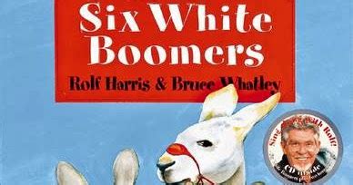 An Australian Folk Song A Day: Six White Boomers