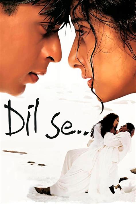 Dil Se.. (1998) - Posters — The Movie Database (TMDB)