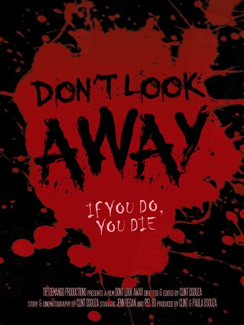 Don't Look Away (2017)