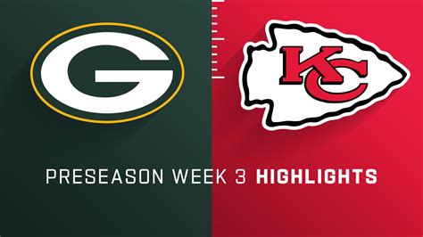 Green Bay Packers vs. Kansas City Chiefs highlights | Preseason Week 3