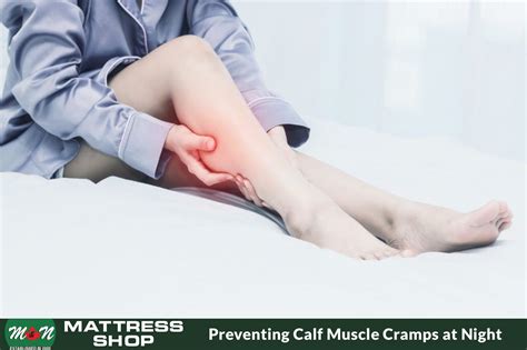 Prevent Calf Muscle Cramps At Night | Parksville Mattress