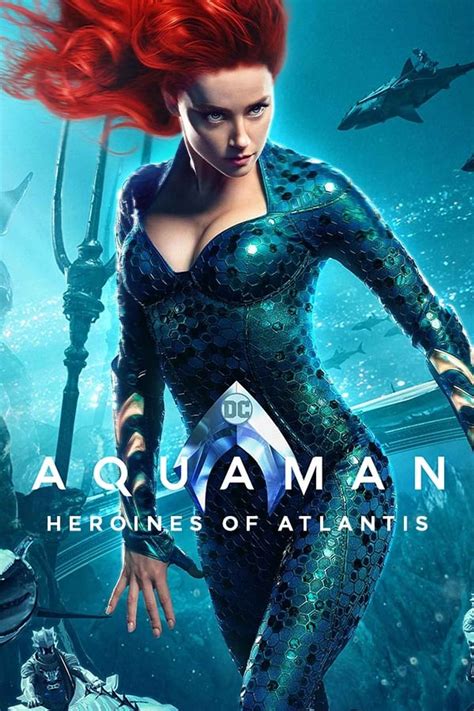 Aquaman: Heroines of Atlantis Movie (2019) | Release Date, Cast ...