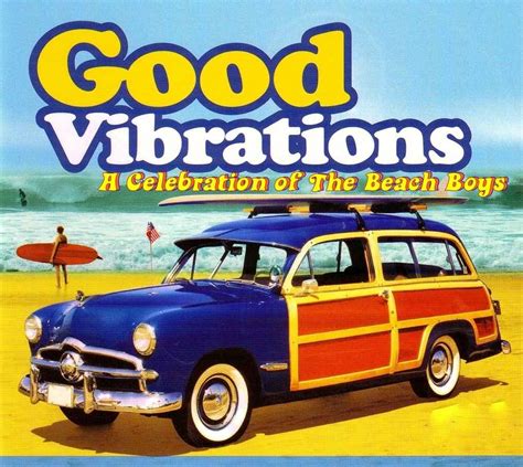 Good Vibrations Beach Boys Celebration | Online Press Kit