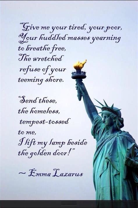 Statue of Liberty Give Me Your Tired | Liberty quotes, Statue of ...