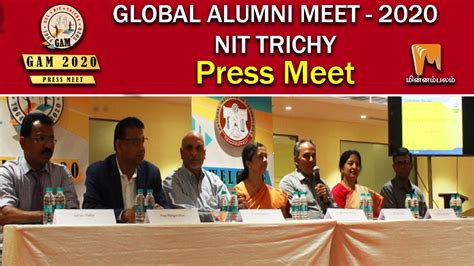 NIT: Global Alumni Meet - 2020 | GAM 2020 - Press Meet | NIT Trichy | Minnambalam.com - YouTube