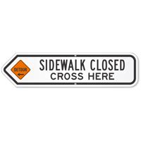 Sidewalk Closed Cross Here Detour Sign, SKU: K2-4931