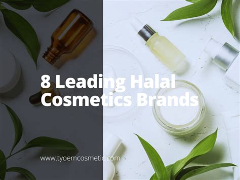 8 Leading Halal Cosmetics Brands - Empowering your brand with our top OEM/ODM cosmetic solutions.