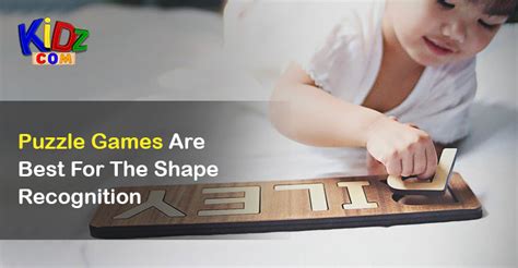 Puzzle Games Are Best For The Shape Recognition – Kidz.com