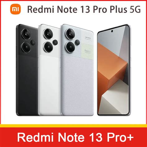 Xiaomi Redmi Note 13 Pro+ plus 5G Smartphone 6.67 inch 120Hz Curved screen Dimensity 7200-Ultra ...