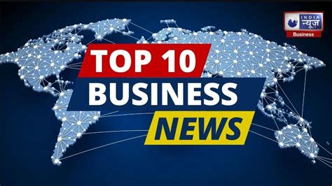 Top 10 Business news 31-May-2023 - YouTube