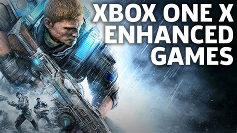 Xbox One X: The Biggest Enhanced Games - YouTube