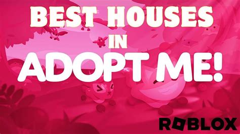 5 best Houses in Roblox Adopt Me!