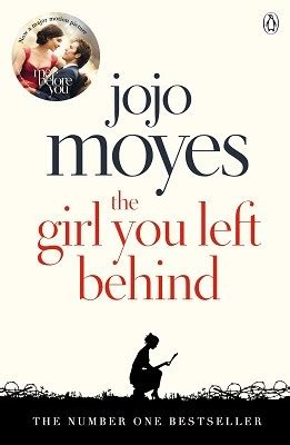 The Girl You Left Behind by Jojo Moyes | Waterstones