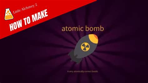 Little Alchemy 2- Atomic Bomb 💣 #littlealchemy2cheats - YouTube