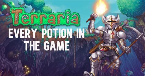 Terraria: Every Potion And What It Does