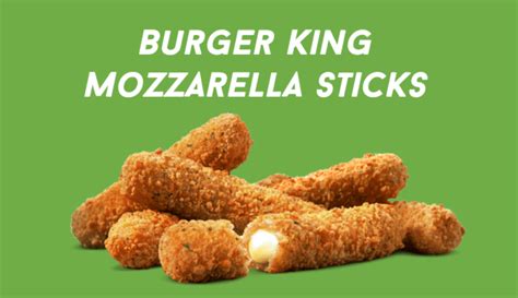 Burger King Mozzarella Sticks, And Price - BK MENU