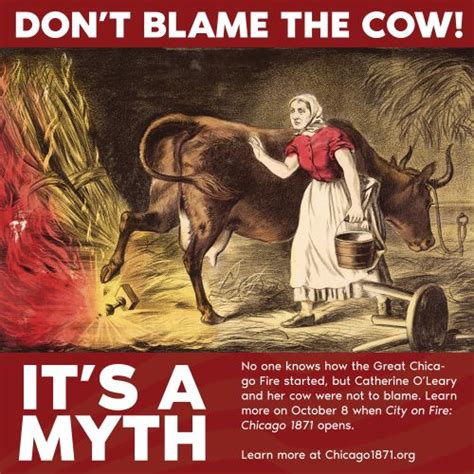 Mrs. O’Leary’s cow was not to blame