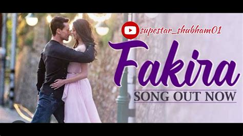 Fakira Song ️fakiraa... #love #songs #viralvideo #viral #10kviews - YouTube