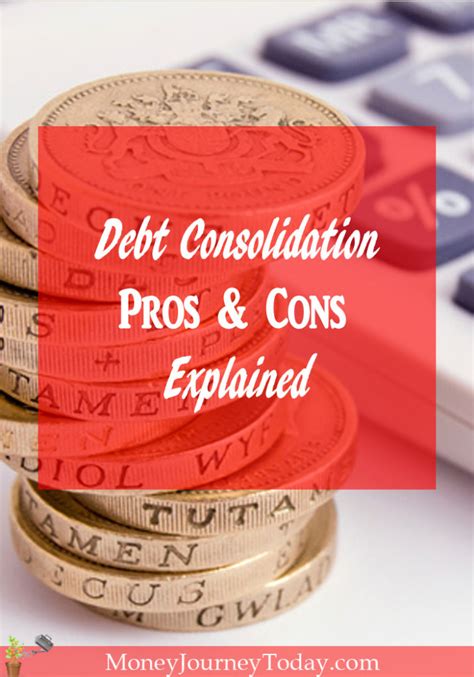 Debt consolidation pros and cons explained | Money Journey Today