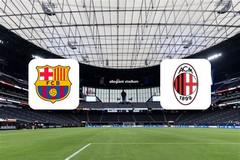 FC Barcelona vs AC Milan: Match Preview