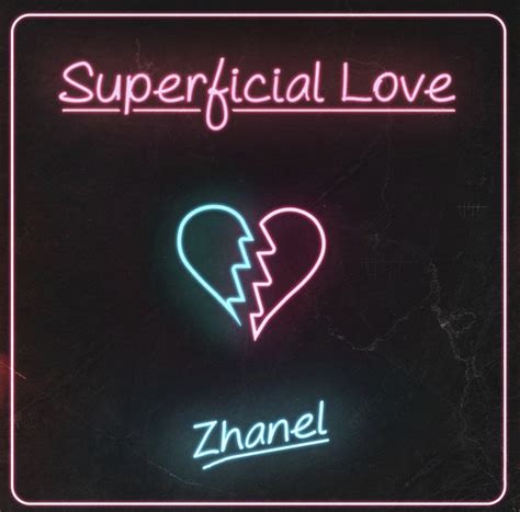 Song Premiere: Superficial Love (Zhanel) - YouKnowIGotSoul.com