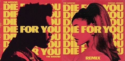 All About “Die For You (Remix)” The Weeknd ft. Ariana Grande - Radio Telekomunikasi Cipta UI