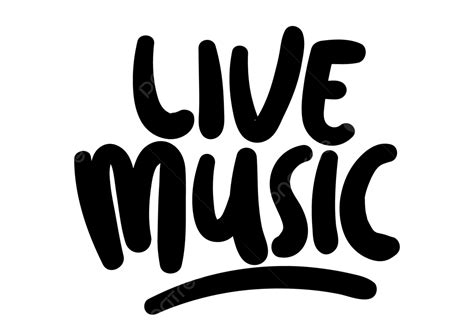 Live Music Hand Drawn Lettering Vector, Live, Music, Live Music PNG and Vector with Transparent ...