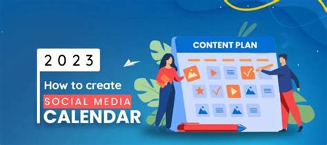 Step-by-Step Guide to create a Social Media Content Plan for 2023