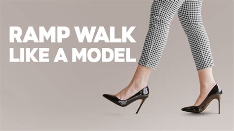 5 Tips On How To Do A Ramp Walk Like A Model - YouTube