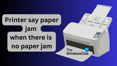 Printer says paper jam when there is no paper jam