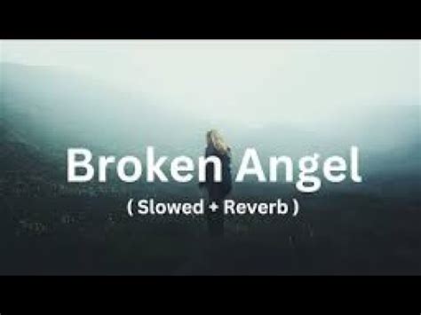 Broken Angel full Song Slow Reverb TikTok music Dark_Bass_28_exported ...