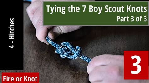 Knot Instruction - 7 Boy Scout Knots - Series 3 of 3 - YouTube