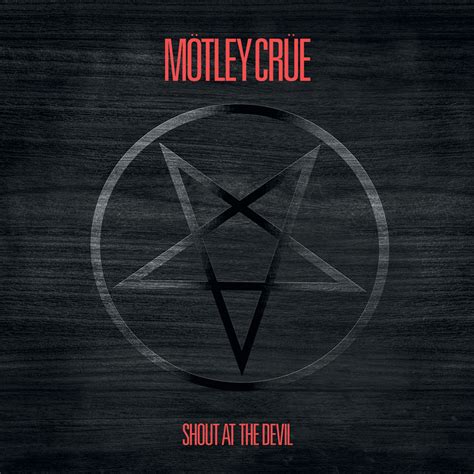 Mötley Crüe - Shout at the Devil (40th Anniversary) Lyrics and ...