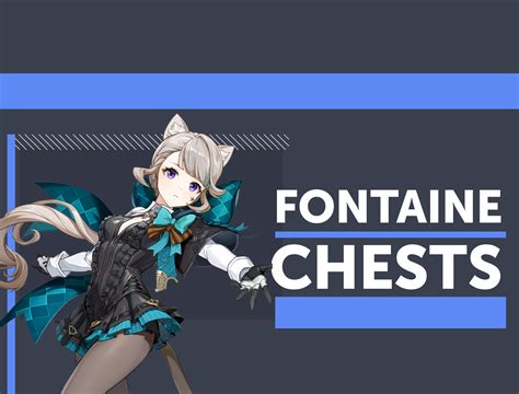 Get All Fontaine Chests - Boosting Service - LFCarry.com