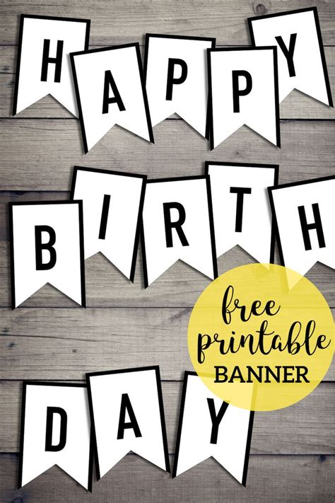 happy birthday banner with free printables for any type of party or ...