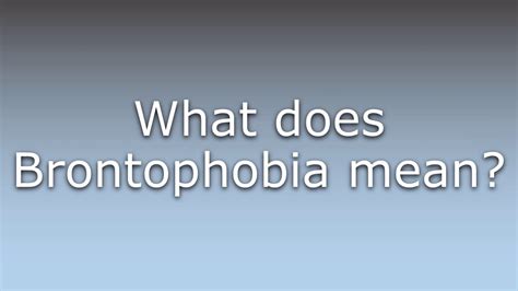 What does Brontophobia mean? - YouTube