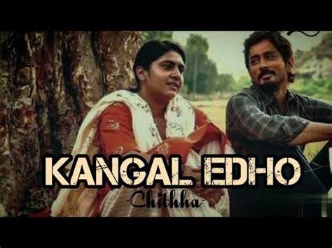 kangal etho song || chithha || tamil song || You- Yube - YouTube