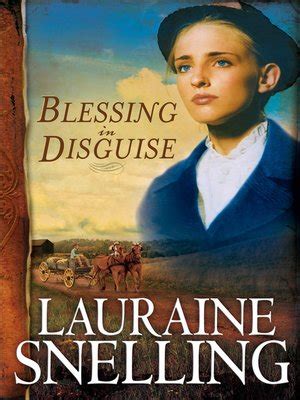 Blessing in Disguise by Lauraine Snelling · OverDrive: Free ebooks, audiobooks & movies from ...