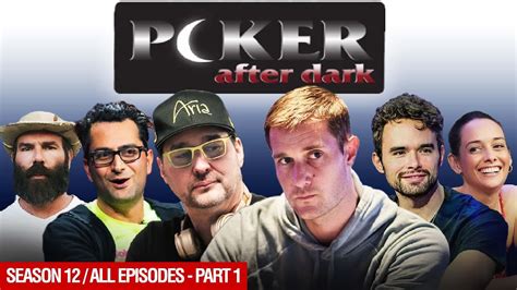 Poker After Dark | Season 12 All Episodes (1/2) - YouTube