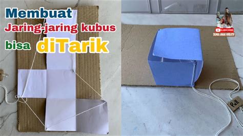 Cara membuat kubus yang bisa di tarik – Tutorial Jaring-jaring Bangun ...