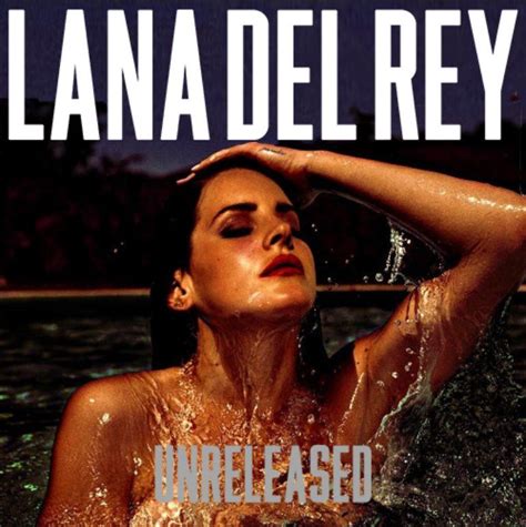 Lana Del Rey - Unreleased Artwork (40 of 99) | Last.fm | Lana del rey music, Lana del rey, Lana ...