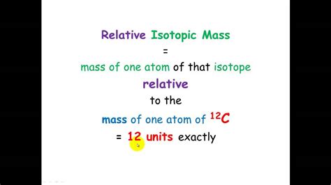 Relative Isotopic Mass - YouTube