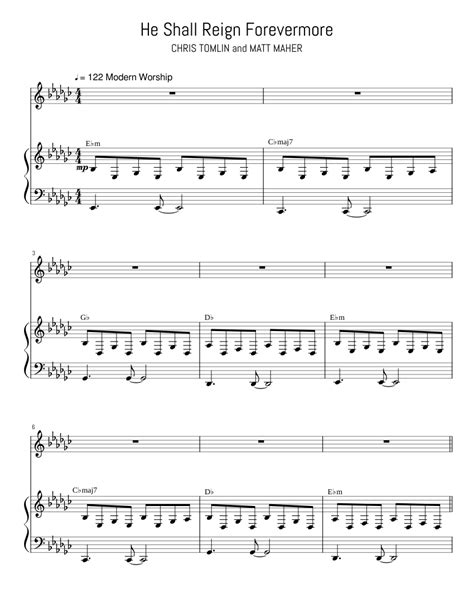 He Shall Reign Forevermore, Matt Maher, Chris Tomlin Sheet music for ...