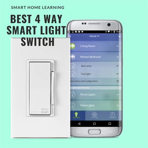 Best 4 Way Smart Light Switches — OneHourSmartHome.com