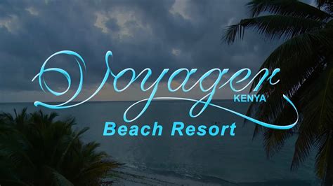 VOYAGER BEACH RESORT - MOMBASA - YouTube