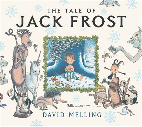 The Tale of Jack Frost by David Melling — Reviews, Discussion ...