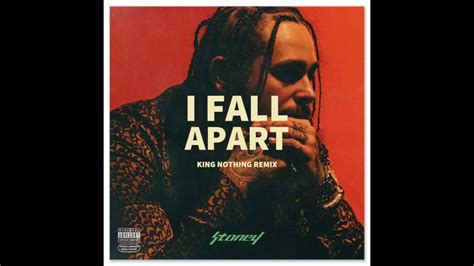 Post Malone - I Fall Apart (King Nothing Remix) - YouTube